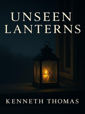 cover image of Unseen Lanterns
